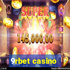 9rbet casino